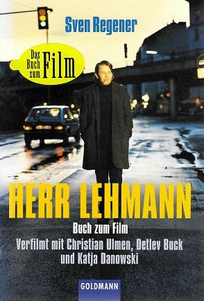 Regener, Herr Lehmann.