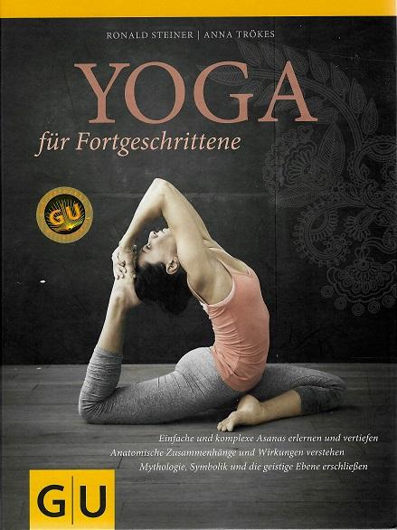 Steiner/Trökes, Yoga für Fortgeschrittene.