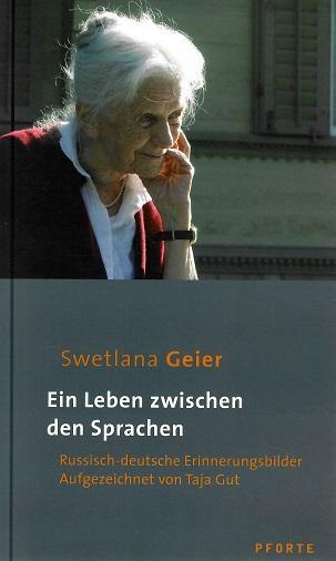 Geier, Ein Leben zwischen den Sprachen.