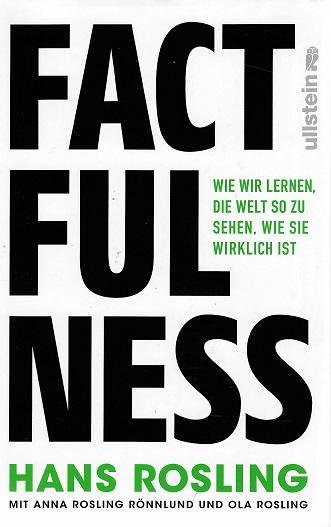 Rosling/Rosling Rönnlund/Rosling, Factfulness.
