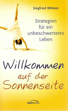 Wittwer, Willkommen auf der Sonnenseite.