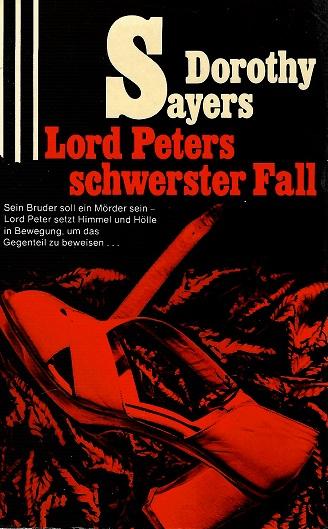 Sayers, Lord Peters schwerster Fall.