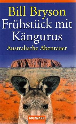 Bryson, Frühstück mit Kängurus.
