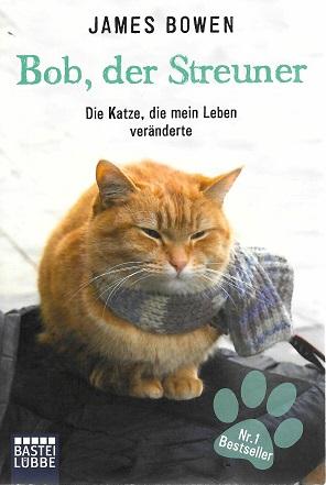 Bowen, Bob, der Streuner.