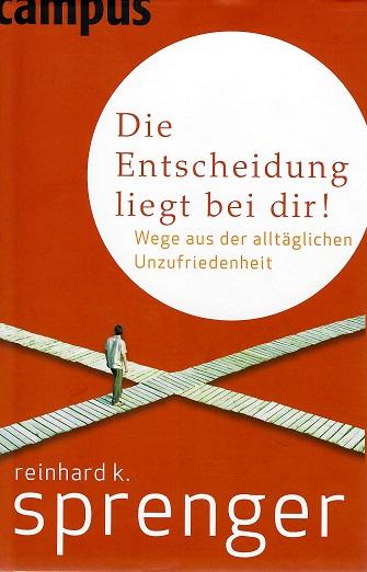 Sprenger, Die Entscheidung liegt bei dir!