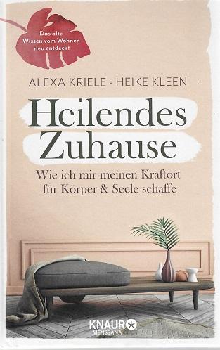 Kriele/Kleen, Heilendes Zuhause.