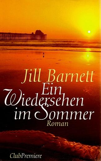Barnett, Ein Wiedersehen im Sommer.