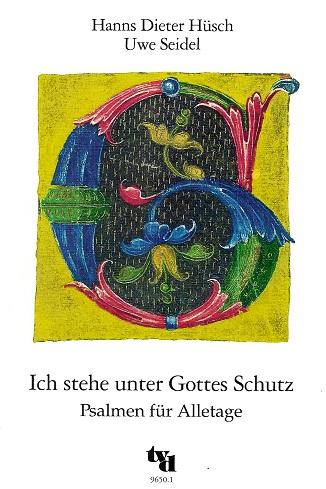 Hüsch/Seidel, Ich stehe unter Gottes Schutz.