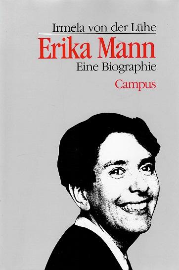 Von der Lühe, Erika Mann.