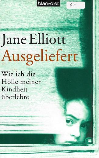 Elliott, Ausgeliefert.