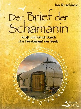 Ruschinski, Der Brief der Schamanin.