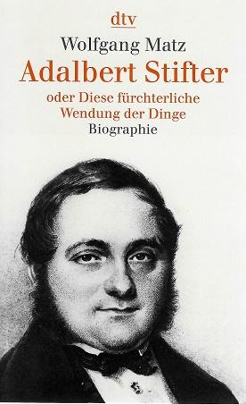 Matz, Adalbert Stifter.