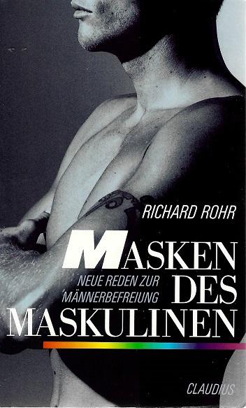 Rohr, Masken des Maskulinen.