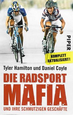 Hamilton/Coyle, Die Radsport-Mafia und ihre schmutzigen Geschäfte.
