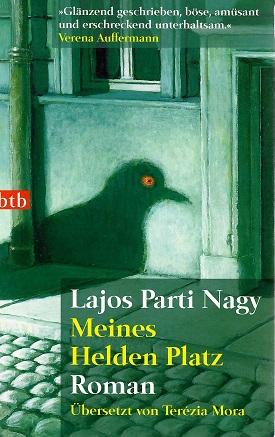 Nagy, Meines Helden Platz.