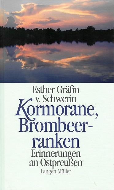 Gräfin von Schwerin, Kormorane, Brombeerranken.