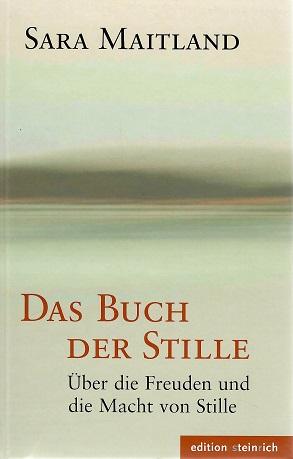 Maitland, Das Buch der Stille.