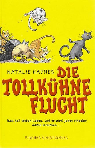 Haynes, Die tollkühne Flucht.
