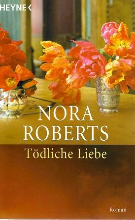 Roberts, Tödliche Liebe.