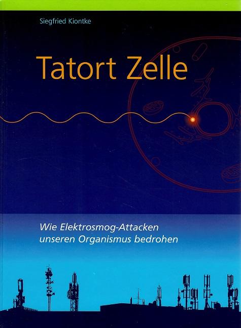 Kiontke, Tatort Zelle.