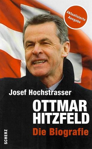 Hochstrasser, Ottmar Hitzfeld.