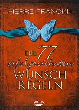 Franckh, Die 77 erfolgreichsten Wunschregeln.