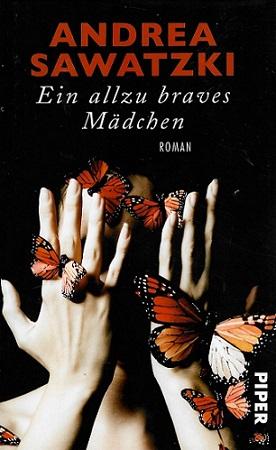 Sawatzki, Ein allzu braves Mädchen.