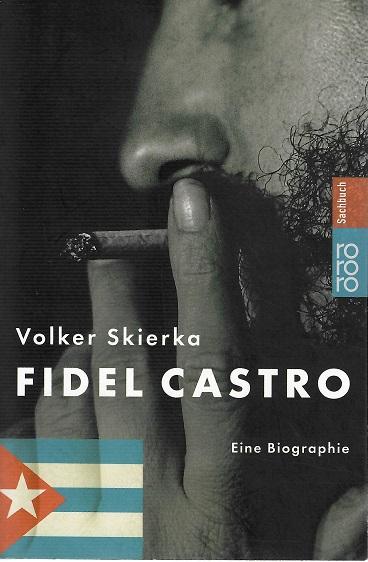 Skierka, Fidel Castro.