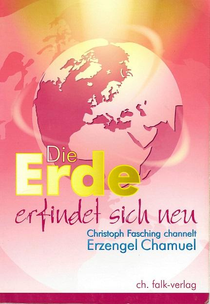 Fasching, Die Erde erfindet sich neu.