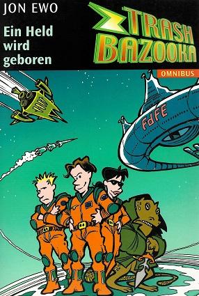 Ewo, Trash Bazooka.
