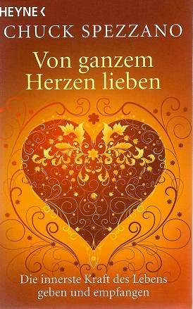 Spezzano, Von ganzem Herzen lieben.