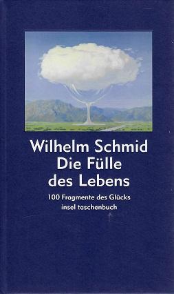 Schmid, Die Fülle des Lebens.