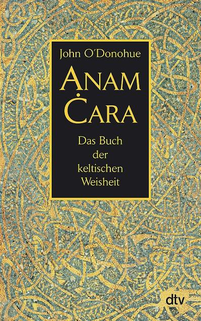 O'Donohue, Anam Cara.