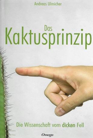Ulmicher, Das Kaktusprinzip.