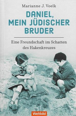 Voelk, Daniel, mein jüdischer Bruder.