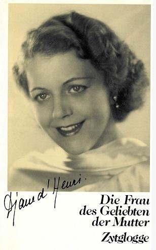 D' Henri, Die Frau des Geliebten der Mutter.