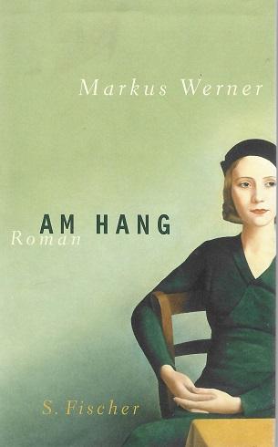 Werner, Am Hang.