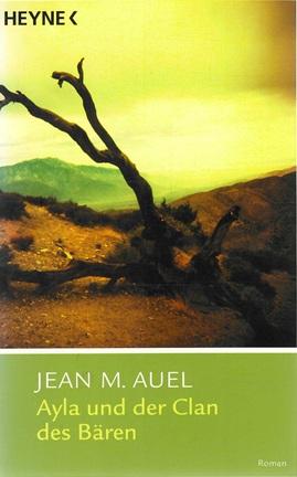Auel, Ayla und der Clan des Bären.
