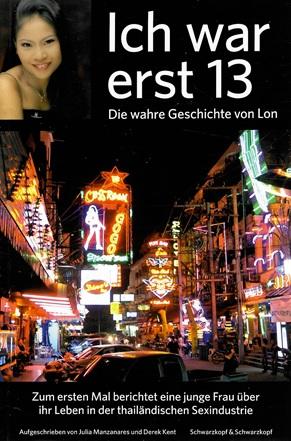 Manzanares/Kent, Ich war erst 13.