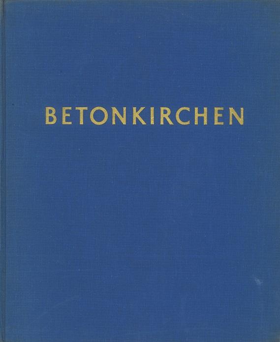 Pfammatter, Betonkirchen.