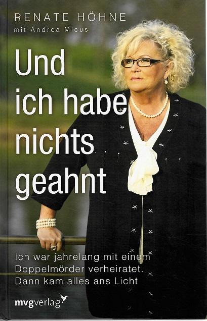 Höhne/Micus, Und ich habe nichts geahnt.