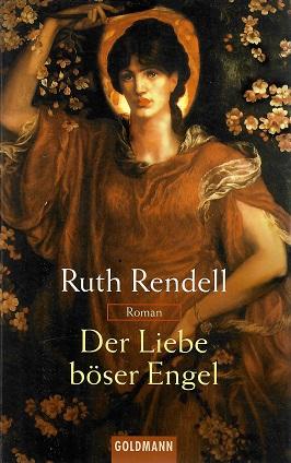 Rendell, Der Liebe böser Engel.