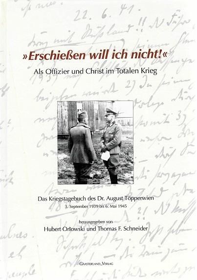 Orlowski/Schneider, Erschiessen will ich nicht!