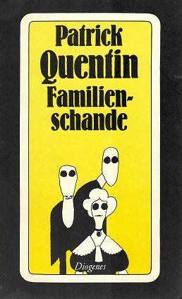 Quentin, Familienschande.