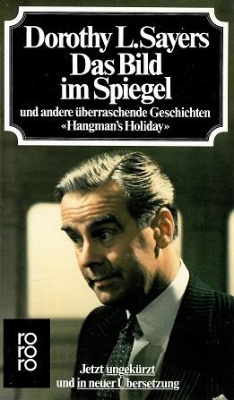 Sayers, Das Bild im Spiegel.