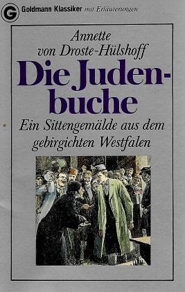 Von Droste-Hülshoff, Die Judenbuche.