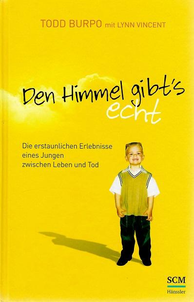 Burpo/Vincent, Den Himmel gibt's echt.