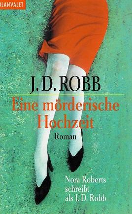 Robb, Eine mörderische Hochzeit.