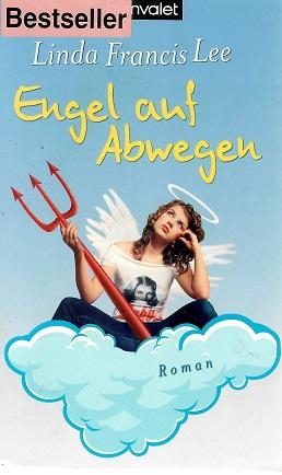 Lee, Engel auf Abwegen.