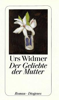 Widmer, Der Geliebte der Mutter.